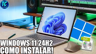 WINDOWS 11 24H2 COMO INSTALAR PASSO A PASSO😱 [upl. by Koah]