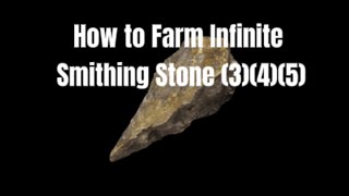 Elden Ring How to Farm Smithing Stone 5 and Unlock Infinite Smithing Stone 3 and 4 [upl. by Idelia]