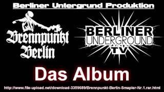 BRENNPUNKT BERLIN  Brennpunkt Berlin der Sampler [upl. by Nedrob677]