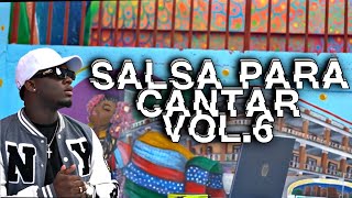 SALSA PARA CANTAR VOL 6 MIX  djvinsc3 MIX DE SALSA ROMÁNTICA  GRANDES ÉXITOS salsa2024 [upl. by Malory]