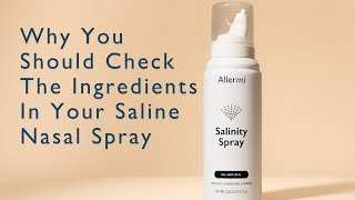 Why You Should Check The Ingredients In Your Saline Nasal Spray [upl. by Notyard]