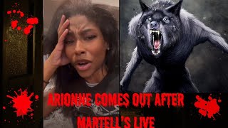 Arionne Currys Anger Explodes After Martells Live [upl. by Bacchus]