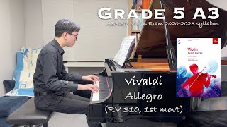 Grade 5 A3  Vivaldi  Allegro  ABRSM Violin Exam 20202023  Piano Accompaniment  Stephen Fung 🎹 [upl. by Lakym]