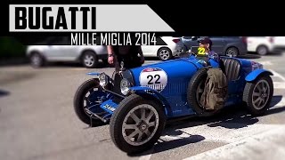 BUGATTI  Mille Miglia 2014  T23  T35A  T13 Brescia Corsa  T37  T57  Engine sound  SCC TV [upl. by Abe]