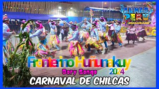 Carnaval de Chilcas  Ayacucho  Qori Sonqo  FINAL FRONTERINO HUÑUNAKUY 2024 [upl. by Garibald]