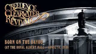 Creedence Clearwater Revival  Born On The Bayou at the Royal Albert Hall Official Audio [upl. by Ayikaz90]