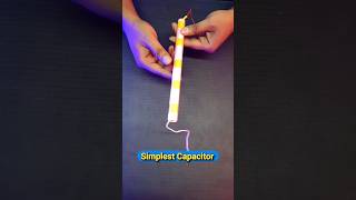 Worlds Simplest Capacitor 100 working capacitor shorts [upl. by Aray544]