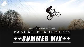 Mountain Bike  Pascal Blaurock  Summer Mix [upl. by Htenywg]