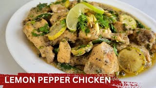 LEMON PEPPER CHICKEN  Easy Lemon Pepper Chicken Recipe  ‎themixupkitchen [upl. by Baelbeer]