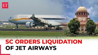 Jet Airways Liquidation Ordered by Supreme Court Story So Far [upl. by Hanaj]