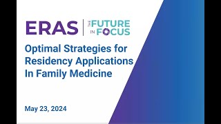 Optimal Strategies for Your Residency Application with Focus on Family Medicine [upl. by Ogata]