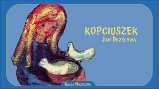 Bajka Muzyczna Kopciuszek [upl. by Naveb]