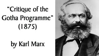 quotCritique of the Gotha Programquot 1875 by Marx with Foreword by Engels Audiobook  Discussion [upl. by Vasileior]