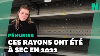 En 2022 ces pénuries alimentaires ont vidé nos rayons de supermarchés [upl. by Nohtan]