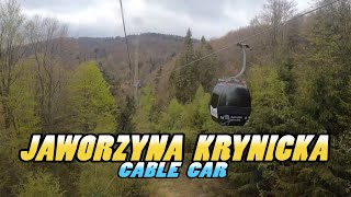 JAWORZYNA KRYNICKA Cable Car  Jaworzyna Krynicka Kolej Gondolowa  KrynicaZdrój Poland 4k [upl. by Ynnos]