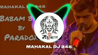 Bagad Bam Bam Lehri  Babam Bam  ‎mahakaldj345 music bhakti [upl. by Per]