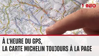 À lheure du GPS la carte Michelin toujours à la page [upl. by Ahsilrac]