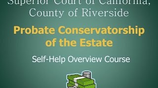 Conservatorship of the Estate [upl. by Llessur355]