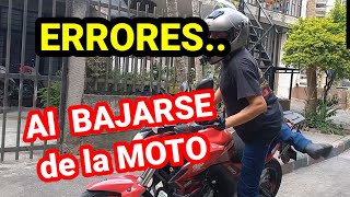 ERRORES al BAJARSE de la MOTO no los hagas [upl. by Ottinger279]