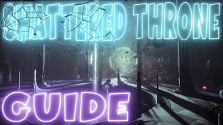 Shattered Throne Dungeon GUIDE  Get your Thrallway CP  Destiny 2 Forsaken Season of the Lost [upl. by Eittah]