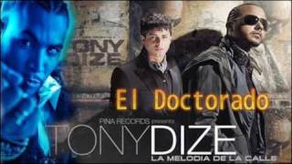 Tony Dize Ft Don Omar amp KenY  El Doctorado Official Remix Exclusivo 2010 [upl. by Eeral]