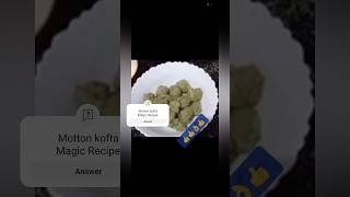 Motton kofta  👌😋👍 yt short video  viral  trading magic recipe [upl. by Idonah]