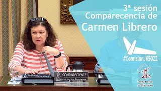 ComisionJK5022  Comparecencia de Carmen Librero [upl. by Martinic]