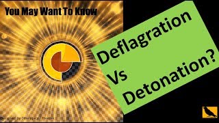 Detonation vs Deflagration [upl. by Eidnil]