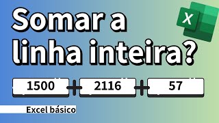 Como Somar uma Linha Inteira Básico Excel [upl. by Aninaj]