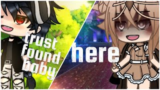 •Here• •Trust found baby• Gacha LifeGLMMGLMV•130 SUBS SPECIALRead desc [upl. by Monafo]