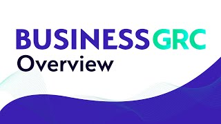 Quick Overview of BusinessGRC [upl. by Eamon802]