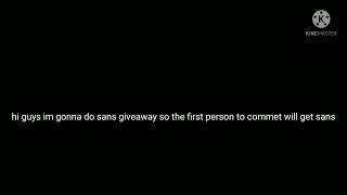 sans giveaway stands awakening [upl. by Iturk]