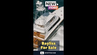 Bayliss Boatworks Custom Sportfishing Boat For Sale  Bayliss Boat Tour [upl. by Snell]