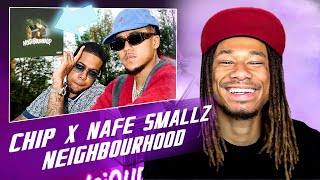 Chip x Nafe Smallz  Neighbourhood ALBUM REACTION [upl. by Asilet]