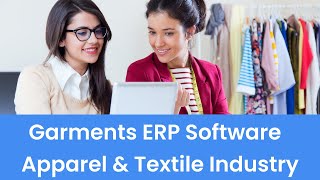 Garments ERP Software for Apparel and Textile Industry [upl. by Salokcin849]