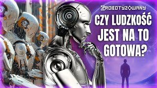 Postęp czy Pułapka Etyczne Wyzwania Ery Robotów Humanoidalnych [upl. by Darn115]