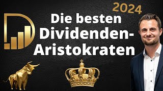 Die besten DividendenAristokraten  2024 [upl. by Christoper]