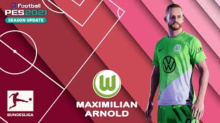 M ARNOLD facestats VfL Wolfsburg How to create in PES 2021 [upl. by Hanover]