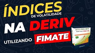 Robô Sets Pró 2024 FIMATE veja como otimizar o robô para os Indices de volatilidade [upl. by Adnanref]