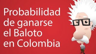 Probabilidad de ganarse el baloto en colombia explicación simple [upl. by Odlo]