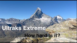 How Extreme is the Matterhorn Ultraks Extreme [upl. by Nyrhtac]