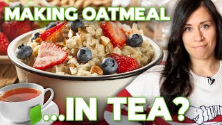 How to Cook Oatmeal in Your Morning Cup of Tea  Breakfast Recipe [upl. by Outlaw886]