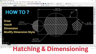 How to Draw Hatch Give Dimension and Modify Dimension Styles AutoCAD Tutorial [upl. by Gensmer]