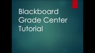 Blackboard Gradebook Tutorial [upl. by Zanlog639]