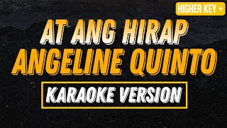 ANGELINE QUINTO  AT ANG HIRAP KARAOKE VERSION FEMALE KEY [upl. by Namrac]