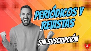 Cómo ver algunas publicaciones de periódicos y revistas sin suscripción ¡Método legal y divertido [upl. by Purdy119]