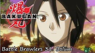 Bakugan Battle Brawlers 31 Bölüm  Evden Çok Uzakta [upl. by Seyler]