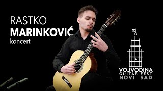 Rastko Marinković concert  VOJVODINA GUITAR FESTIVAL 2021 Novi Sad [upl. by Annaer]