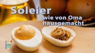 Soleier wie von Oma hausgemacht [upl. by Bywoods]