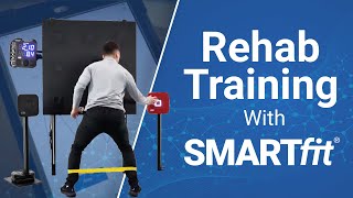 SMARTfit Rehab Explained [upl. by Joshua923]